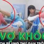 Nghẹn lòng bố vợ khóc nức nở, ôm hôn con rể ung thư gan không còn khả năng điều trị