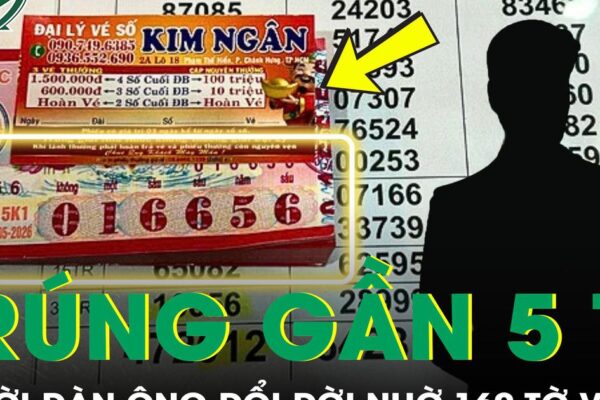 Mua 160 tờ vé số, người đàn ông bất ngờ đổi đời sau một đêm