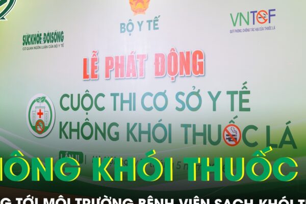 Cuộc thi “Cơ sở y tế không khói thuốc lá” lần II lan tỏa mô hình bệnh viện văn minh, an toàn