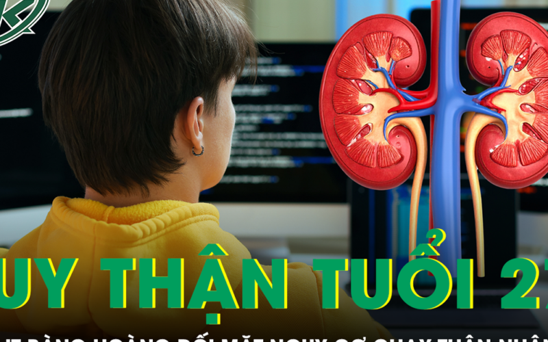 Thường xuyên thức trắng, nam IT 27 tuổi phát hiện suy thận giai đoạn muộn