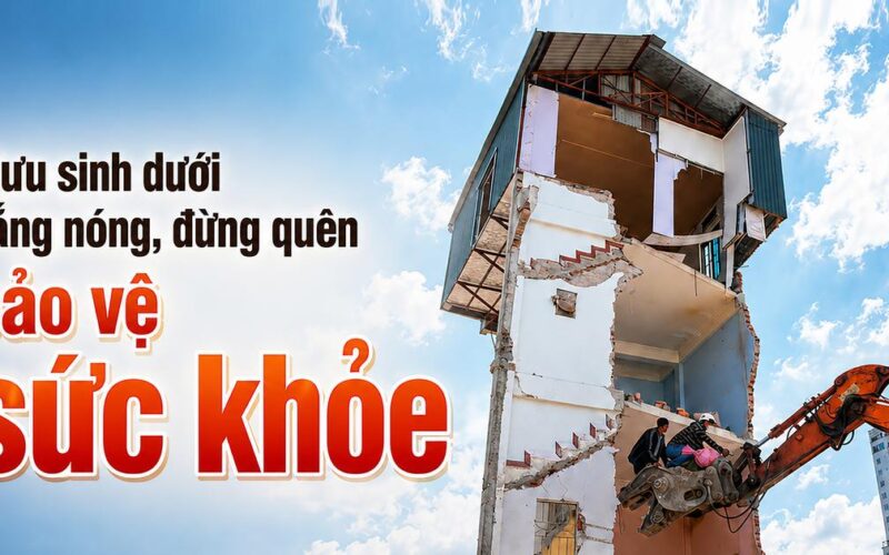 Mưu sinh dưới nắng nóng, đừng quên bảo vệ sức khỏe