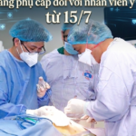 Chi tiết so sánh mức tăng phụ cấp với nhân viên y tế từ 15/7
