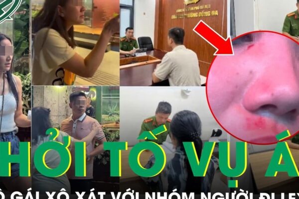 Khởi tố vụ án 2 cô gái xô xát với nhóm người đi Lexus ở Hoàng Cầu, phẫn nộ lời kể của nạn nhân