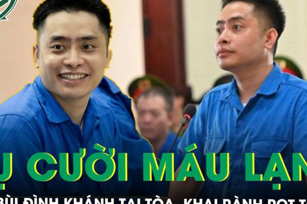 Phẫn nộ với nụ cười máu lạnh của Bùi Đình Khánh tại tòa, khai rành rọt quá trình nổ súng và bỏ trốn