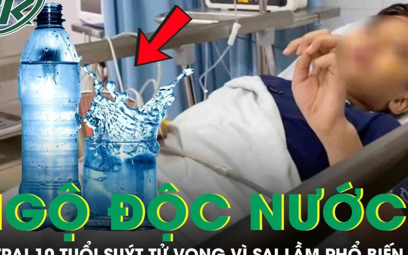 Bé trai 10 tuổi suýt tử vong vì sai lầm này khi uống nước