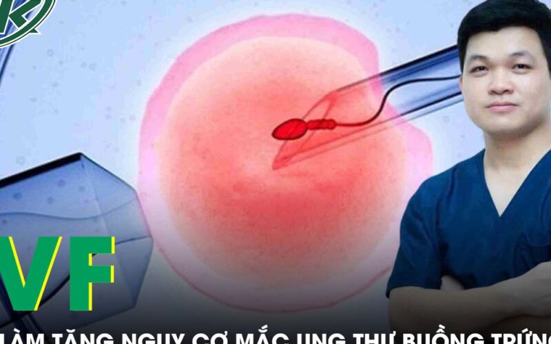 IVF có làm tăng nguy cơ mắc ung thư buồng trứng?