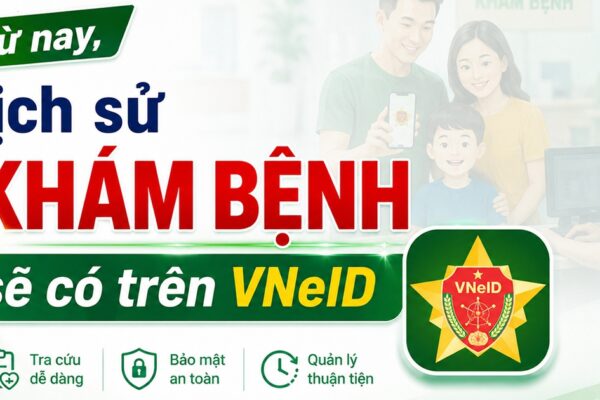 Từ nay, lịch sử khám bệnh sẽ có trên VNeID